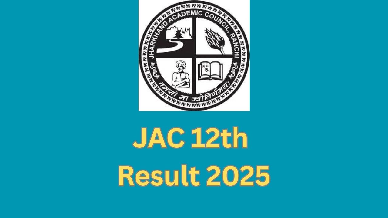 JAC 12th Result 2025